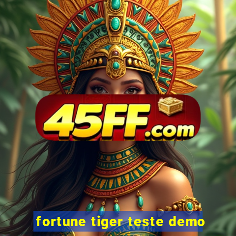fortune tiger teste demo